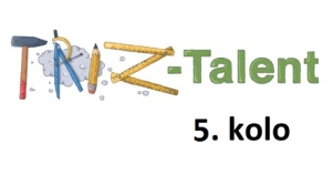 TRIZ-Talent 5.kolo