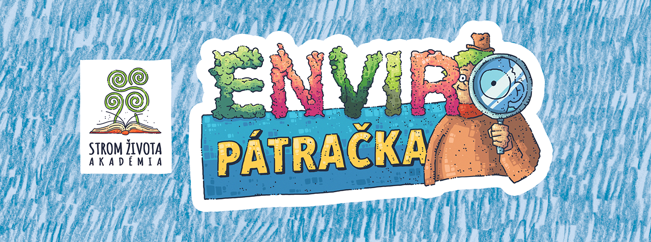 Vyhlasujeme 3.kolo súťaže Enviropátračka