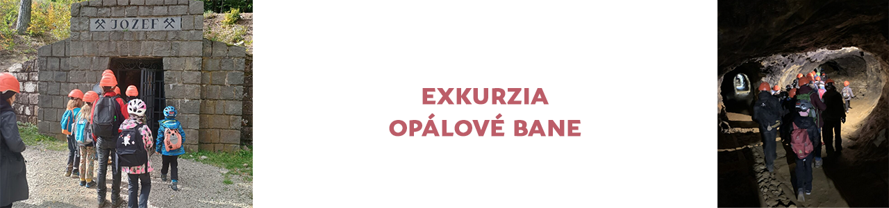 Exkurzia Opálové bane