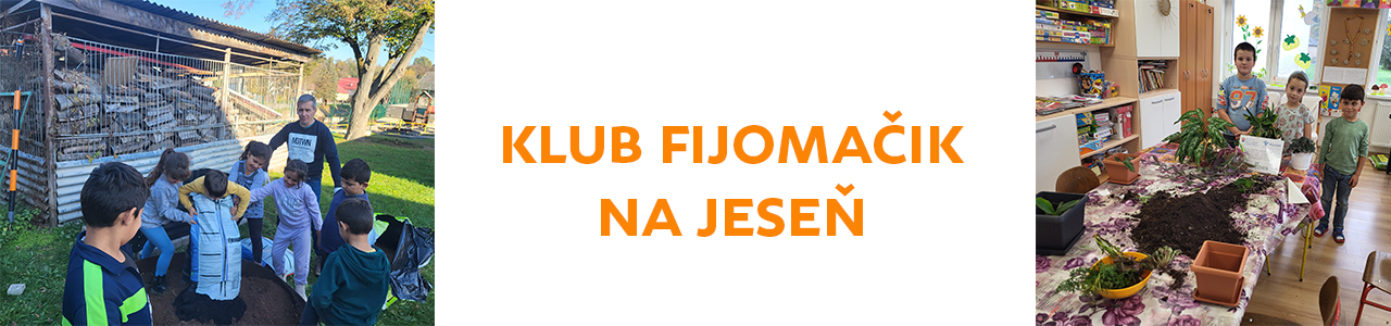 Klub Fijomačik na jeseň