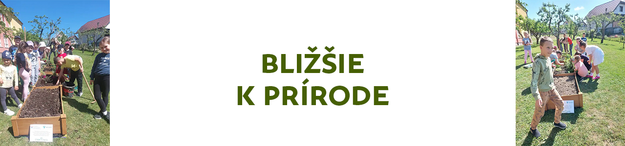 Bližšie k prírode