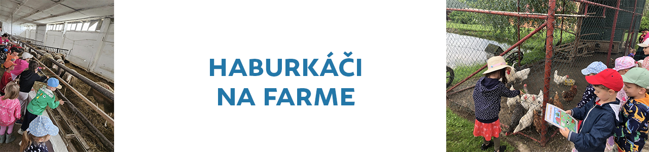 Haburkáči na farme