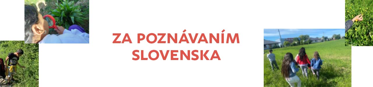 Za poznávaním Slovenska