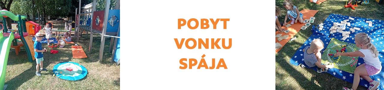 Pobyt vonku spája