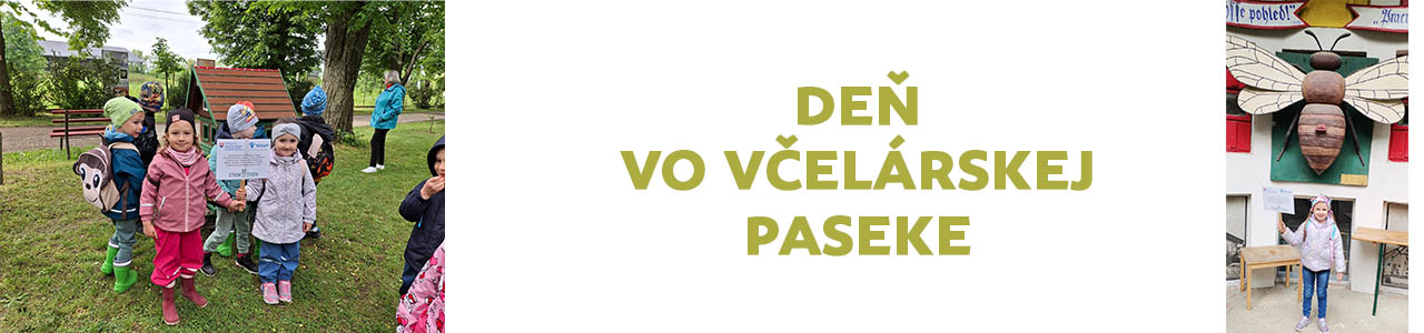 Deň vo Včelárskej Paseke