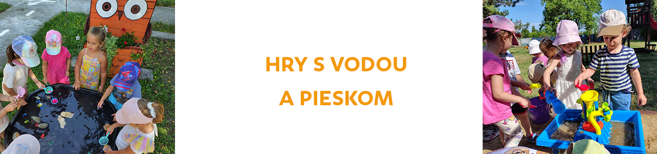 Hry s vodou a pieskom