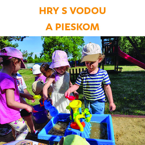 Hry s vodou a pieskom