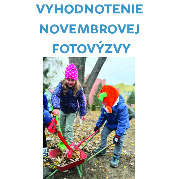 Vyhodnotenie Fotovýzvy NOVEMBER 2024