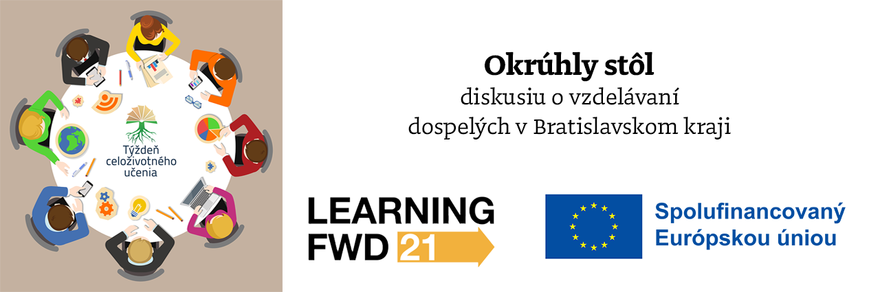 Okrúhly stôl - diskusia o vzdelávaní dospelých v Bratislavskom kraji