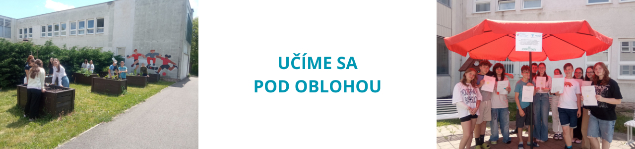 Učíme sa pod oblohou