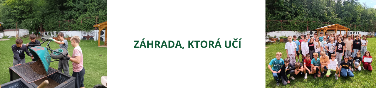 Záhrada, ktorá učí zodpovednosti