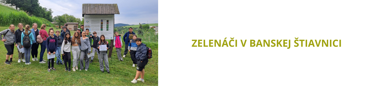 Zelenáči v Banskej Štiavnici