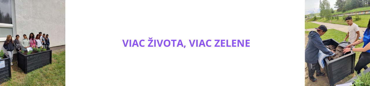Viac života, viac zelene