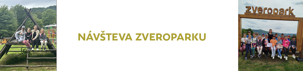 Návšteva Zveroparku