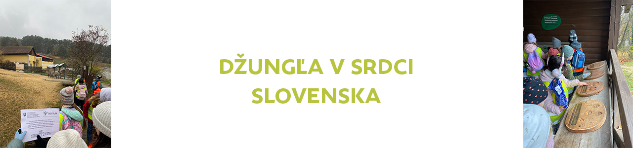 Džungľa v srdci Slovenska