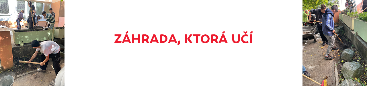 Záhrada, ktorá učí...