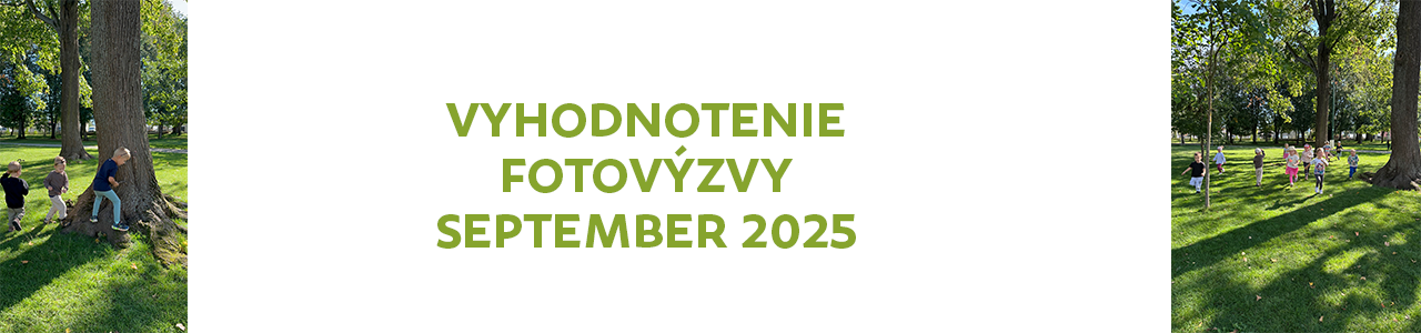 Vyhodnotenie FOTOVÝZVY september 2025