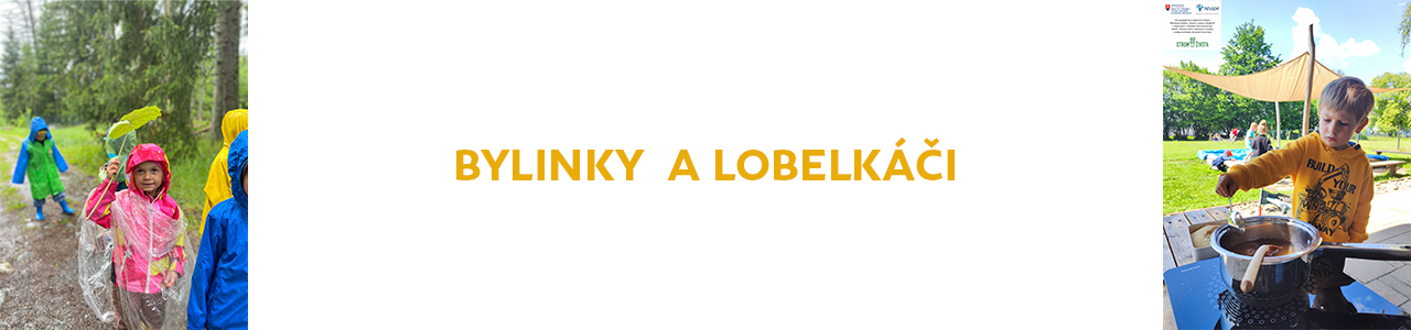 Bylinky  a Lobelkáči