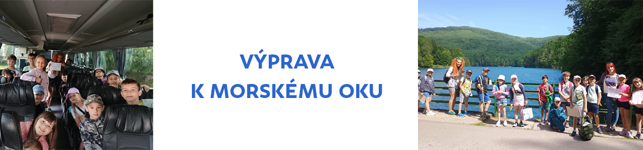 Bádateľská výprava k  Morskému oku