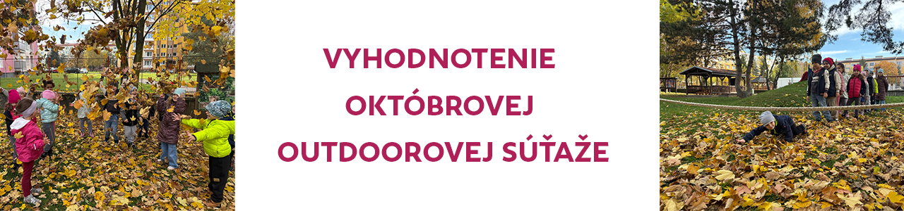 Vyhodnotili sme októbrovú outdoorovú súťaž