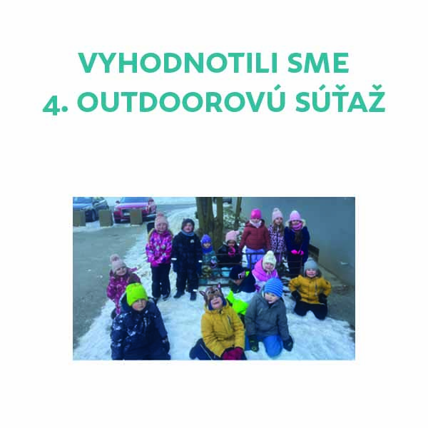 Vyhodnotenie 4. kola OUTDOOROVEJ súťaže
